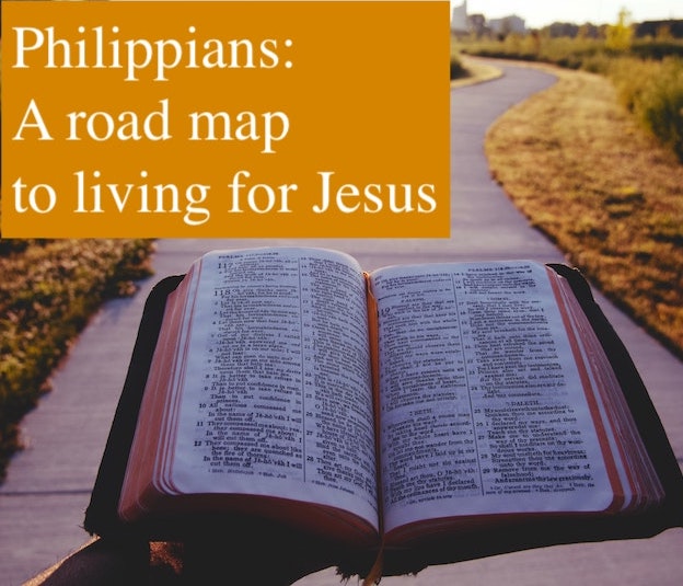 Philippians - Learning to Live for Jesus